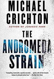 The Andromeda Strain (Michael Crichton)