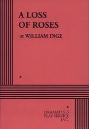 A Loss of Roses