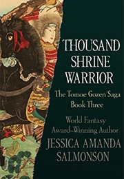 Thousand Shrine Warrior (Jessica Amanda Salmonson)