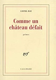 Comme Un Château Défait (Lionel Ray)