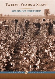 Twelve Years a Slave (Solomon Northup)