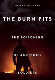The Burn Pits (Joseph Hickman)