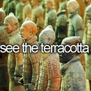 See the Terracotta Army