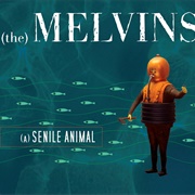 (The) Melvins - (A) Senile Animal
