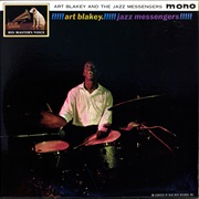 Art Blakey!!! Jazz Messengers!!! (Art Blakey & the Jazz Messengers)