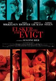 Elsker Dig for Evigt (2002) ("Open Hearts")