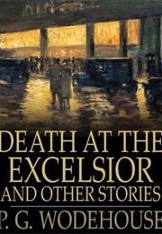 Death at the Excelsior (P. G. Wodehouse)