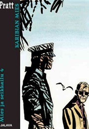 Mies Ja Seikkailu 4 - Karibian Mies (Hugo Pratt)