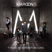 Won't Go Home Without You - Maroon 5