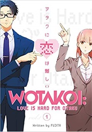 Wotakoi Volume 1 (Fujita)