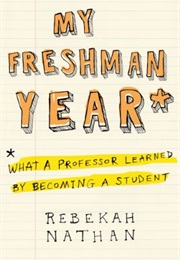 My Freshman Year (Nathan)