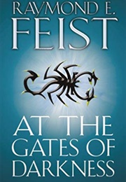 At the Gates of Darkness (Raymond E. Feist)