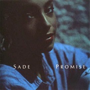 Promise - Sade (1985)