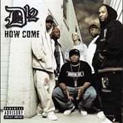 D12 - How Come