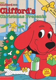 Clifford's Christmas Presents (Sonali Fry)