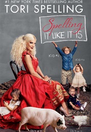 Spelling It Like It Is (Tori Spelling)