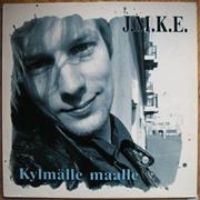 J.M.K.E. – Külmale Maale