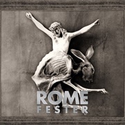 Rome - Fester