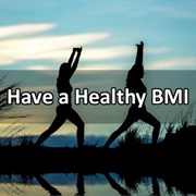 Have a Healthy BMI