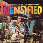 Desmond Dekker & the Aces - Intensified