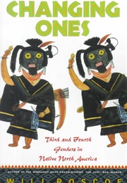 Changing Ones (Will Roscoe)