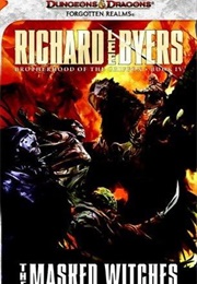 The Masked Witches (Richard Lee Byers)