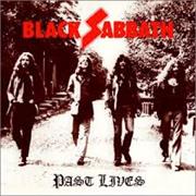 Black Sabbath - Past Lives