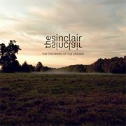 The Sinclair Sinclair - The Dreamers of the Dreams