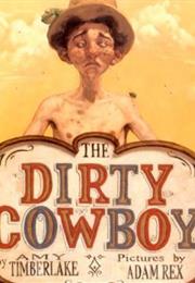 The Dirty Cowboy