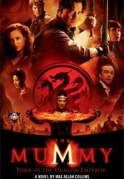The Mummy: Tomb of the Dragon Emperor (Novelization)