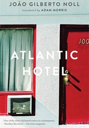 Atlantic Hotel (João Gilberto Noll)