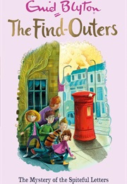 The Mystery of Spiteful Letters (Enid Blyton)