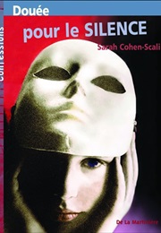 Douée Pour Le Silence (Sarah Cohen-Scali)