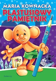 Plastusiowy Pamiętnik (Maria Kownacka)