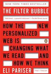 The Filter Bubble (Eli Pariser)