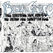 Banda Do Casaco - Dos Benefícios Dum Vendido No Reino Dos Bonifácios