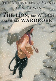 The Lion, the Witch and the Wardrobe (C.S. Lewis)