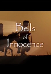 Bells of Innocence. (2003)