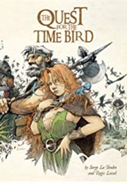 Quest for the Time Bird (Le Tendre, Loisel)