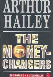 The Money Changers (Arthur Hailey)