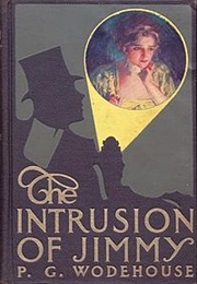 The Intrusion of Jimmy (P. G. Wodehouse)