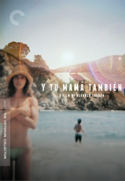 Y Tu Mamá También (2001)