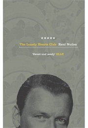The Lonely Hearts Club (Raul Nunez)