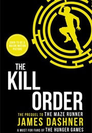The Kill Order (James Dashner)