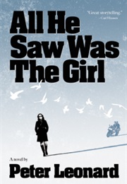 All He Saw Was the Girl (Peter Leonard)