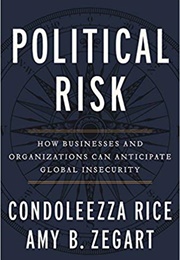 Political Risk (Condoleezza Rice)