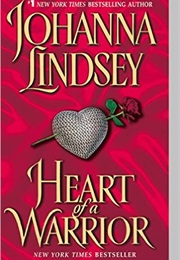 Heart of a Warrior (Johanna Lindsay)