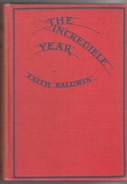 The Incredible Year (Faith Baldwin)