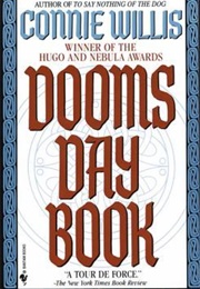 Doomsday Book #1 (Connie Willis)