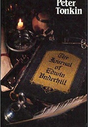 The Journal of Edwin Underhill (Peter Tonkin)